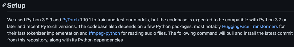 Whisper模型安装配置（Setup）页面截图，介绍了所需环境（Python 3.9.9、PyTorch 1.10.1）、依赖包（HuggingFace Transformers、ffmpeg-python）及安装命令相关信息。
