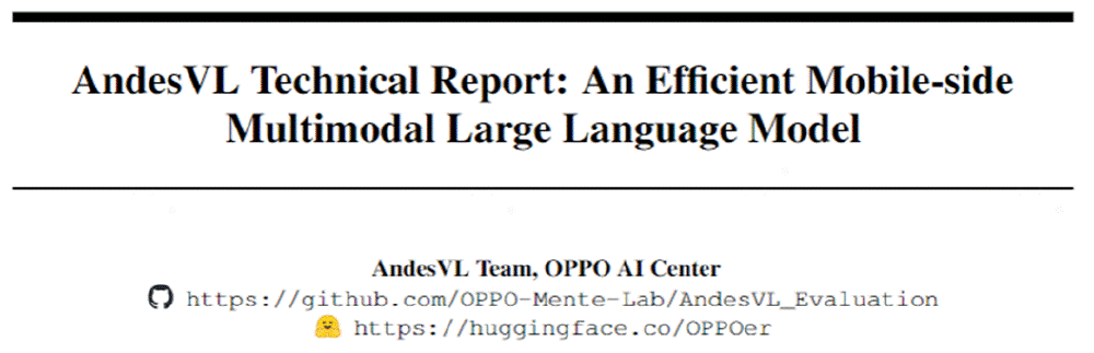 这是OPPO AI中心发布的AndesVL技术报告封面，标题为“An Efficient Mobile-side Multimodal Large Language Model”，并包含开源项目的GitHub与Hugging Face链接。