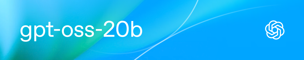 带有蓝绿渐变背景的横幅，中央显示白色文字“gpt-oss-20b”，右侧配有OpenAI相关标志，突出该安全推理模型的核心名称。