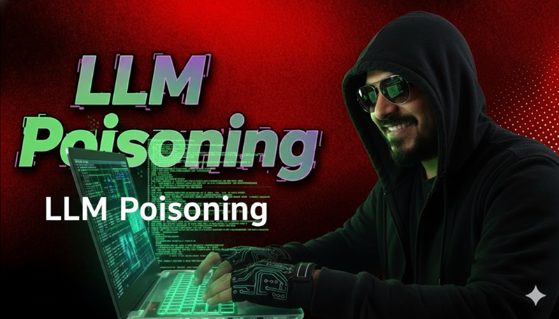 戴连帽衫、墨镜的人物操作笔记本电脑，背景红色并带有绿色“LLM Poisoning”文字及代码流效果，体现大语言模型投毒的技术概念。