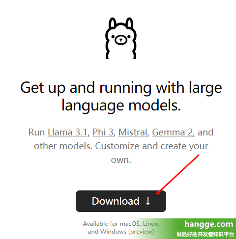 图片展示Ollama官网下载页面，标题为‘Get up and running with large language models’，支持运行Llama 3.1等大语言模型，提供Download按钮供用户下载，兼容macOS、Linux和Windows系统，适合部署本地大模型前的安装准备。