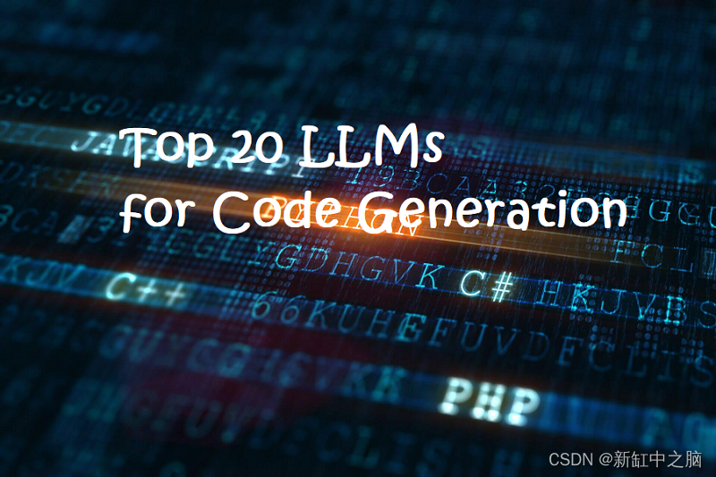 Top 20 LLMs for Code Generation