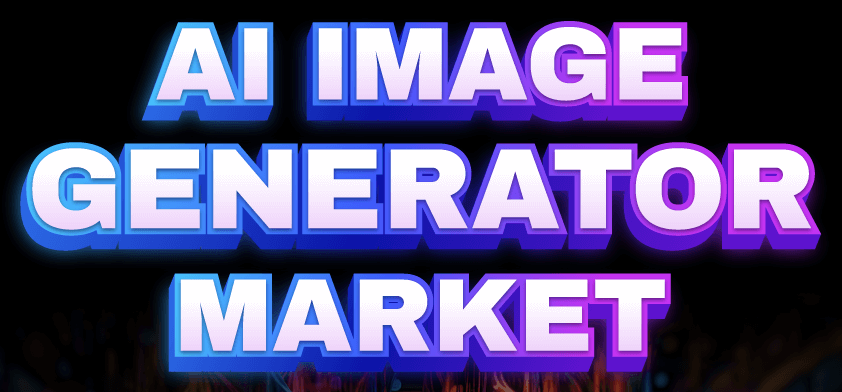 图片以黑色为背景，采用蓝紫渐变立体字体展示“AI IMAGE GENERATOR MARKET”主题，直观体现AI图像生成市场的科技属性与增长潜力。