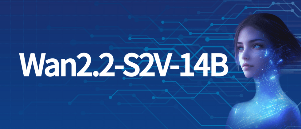 图片以蓝色科技感电路板为背景，左侧醒目展示“Wan2.2-S2V-14B”字样，右侧配有带有电路特效的数字人形象，突出该AI音频驱动视频生成模型的科技感与专业性。