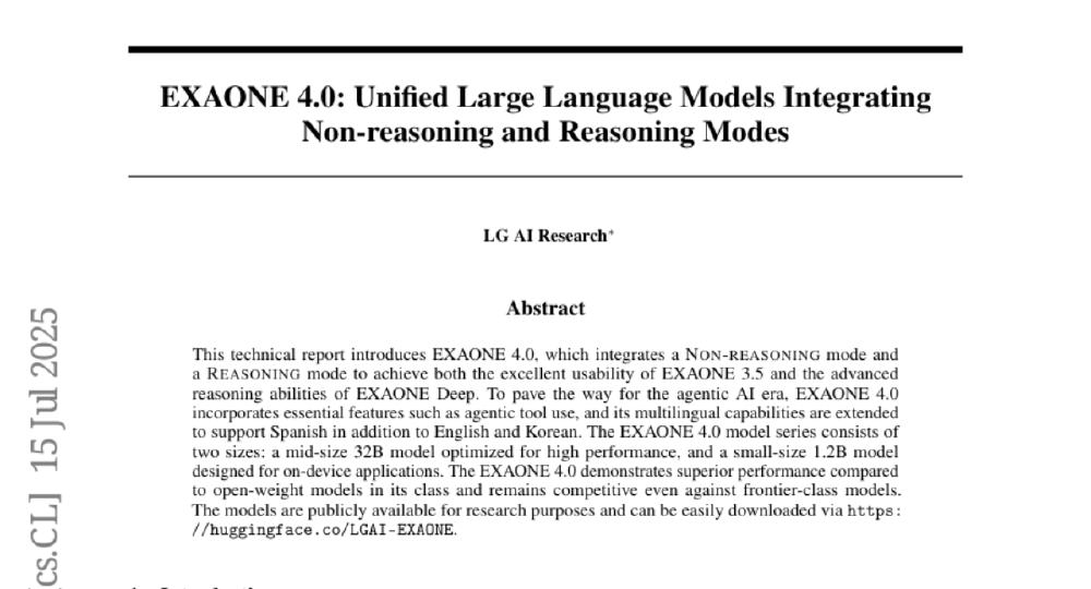 图片为LG AI Research发布的EXAONE 4.0技术报告摘要页面,介绍该模型整合非推理与推理模式,支持多语言,含32B高性能和1.2B设备端模型,性能优异且可公开获取用于研究。