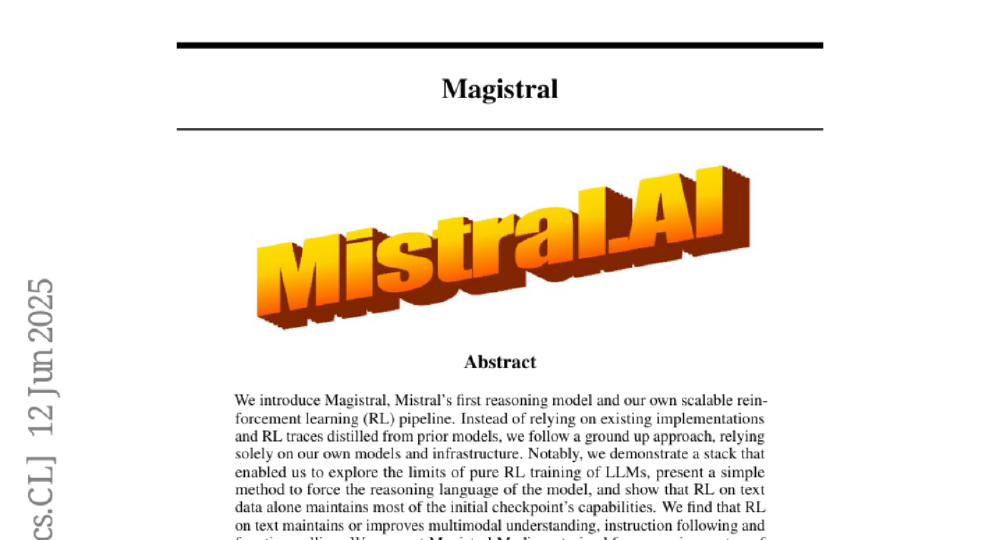 图片展示了Mistral AI关于Magistral推理模型的学术论文摘要部分，介绍其作为首个推理模型及纯强化学习训练方法。